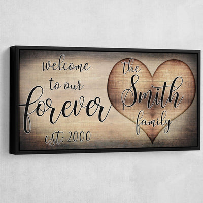 Welcome To Our Forever Personalized Premium Canvas - Amazing Canvas Prints